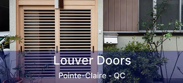  Louver Doors Pointe-Claire - QC