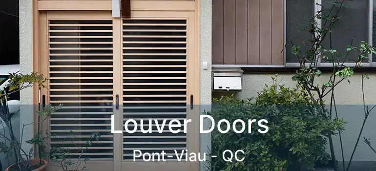  Louver Doors Pont-Viau - QC