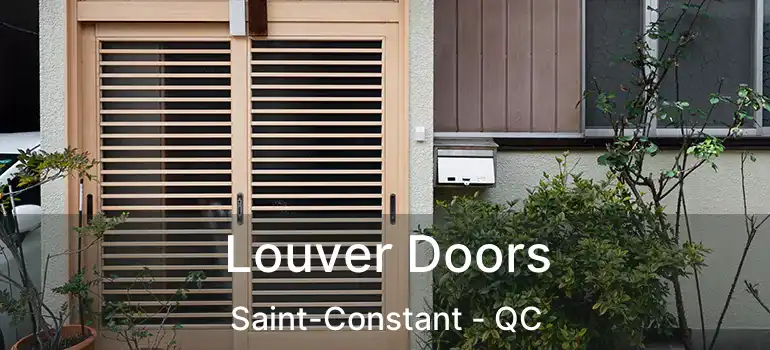  Louver Doors Saint-Constant - QC