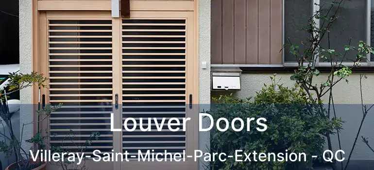  Louver Doors Villeray-Saint-Michel-Parc-Extension - QC