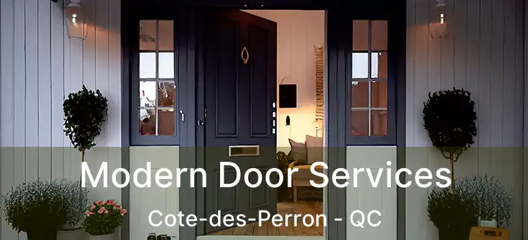  Modern Door Services Cote-des-Perron - QC
