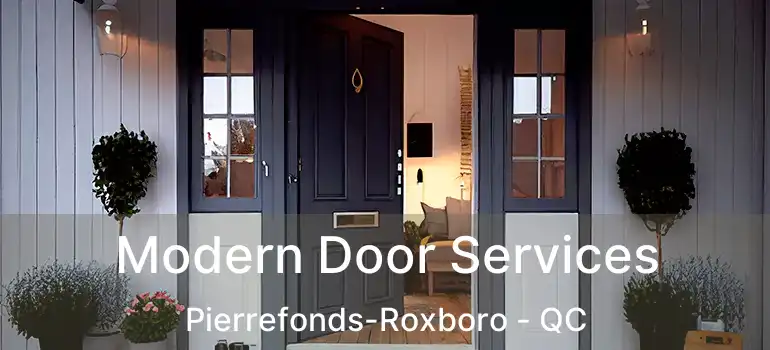  Modern Door Services Pierrefonds-Roxboro - QC