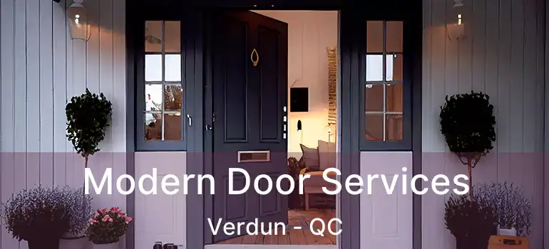  Modern Door Services Verdun - QC