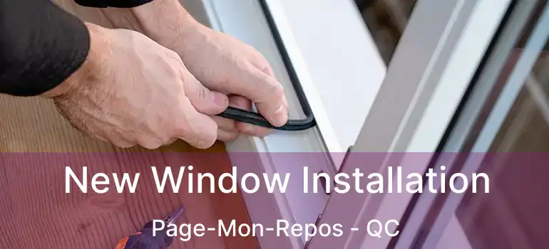  New Window Installation Page-Mon-Repos - QC