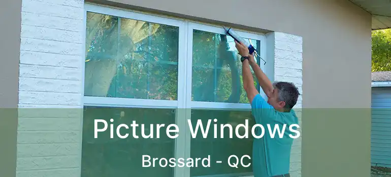  Picture Windows Brossard - QC