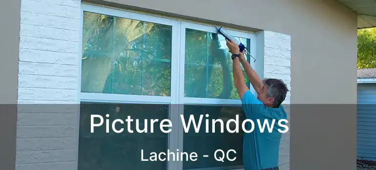  Picture Windows Lachine - QC