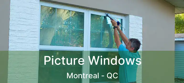  Picture Windows Montreal - QC