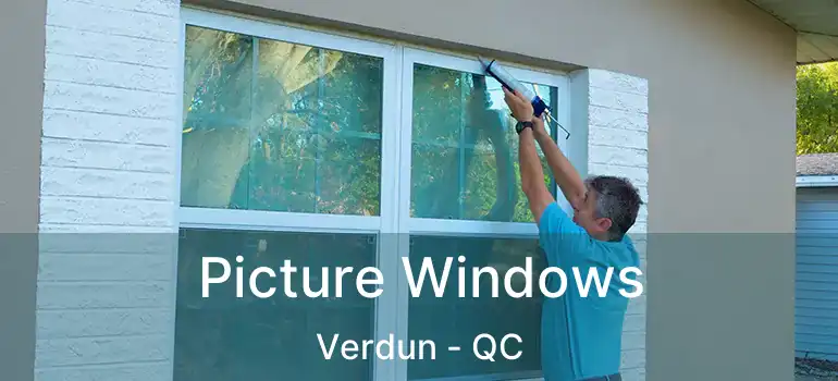  Picture Windows Verdun - QC