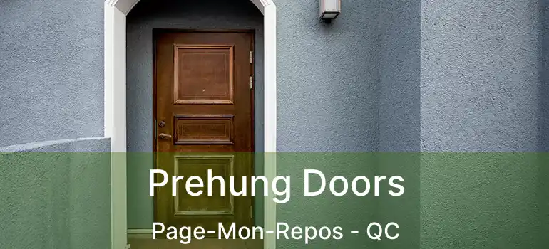  Prehung Doors Page-Mon-Repos - QC