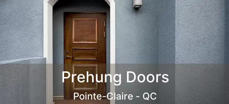  Prehung Doors Pointe-Claire - QC