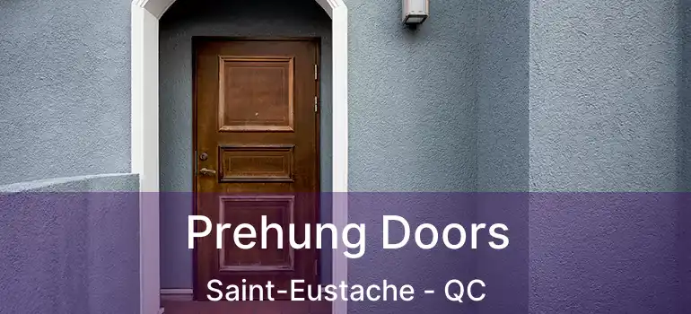  Prehung Doors Saint-Eustache - QC