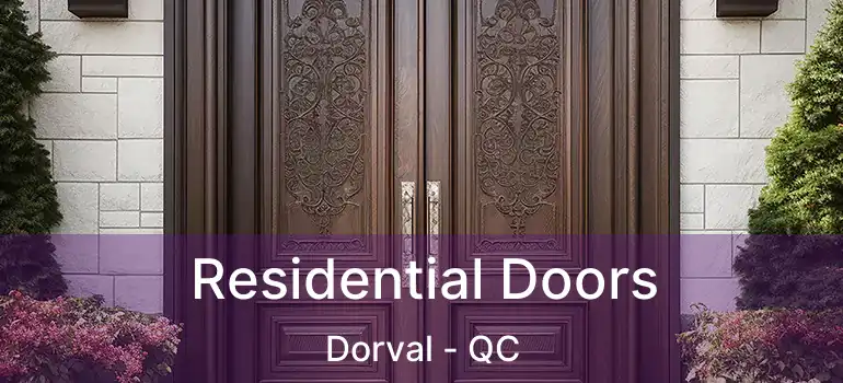  Residential Doors Dorval - QC