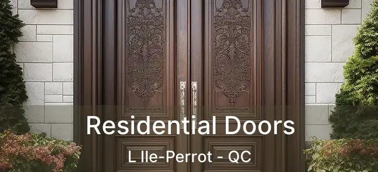  Residential Doors L Ile-Perrot - QC