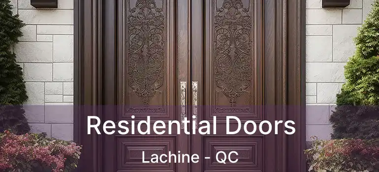  Residential Doors Lachine - QC