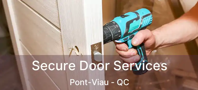  Secure Door Services Pont-Viau - QC