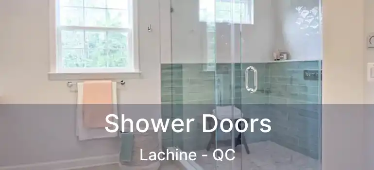  Shower Doors Lachine - QC