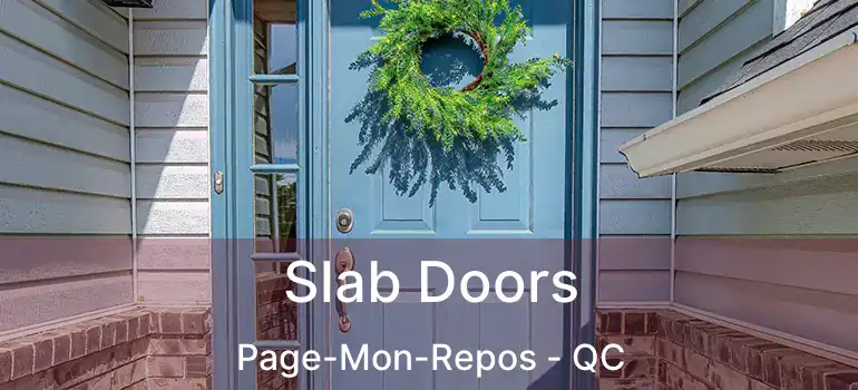  Slab Doors Page-Mon-Repos - QC