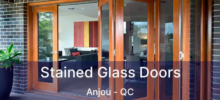  Stained Glass Doors Anjou - QC