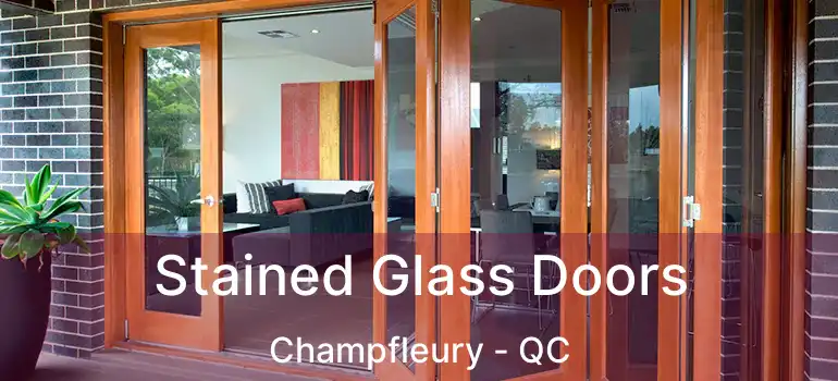  Stained Glass Doors Champfleury - QC