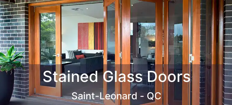 Stained Glass Doors Saint-Leonard - QC