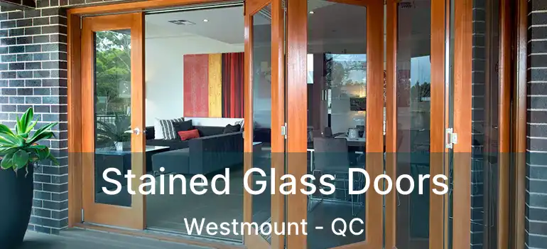  Stained Glass Doors Westmount - QC