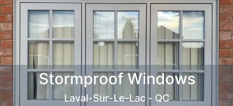  Stormproof Windows Laval-Sur-Le-Lac - QC