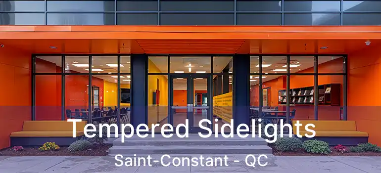  Tempered Sidelights Saint-Constant - QC