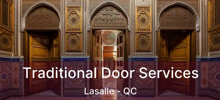  Traditional Door Services Lasalle - QC