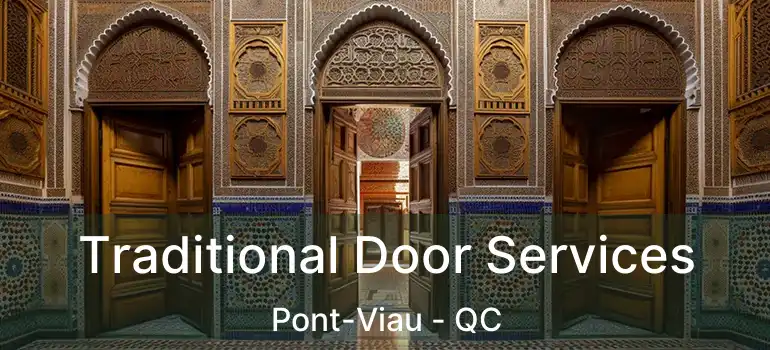  Traditional Door Services Pont-Viau - QC
