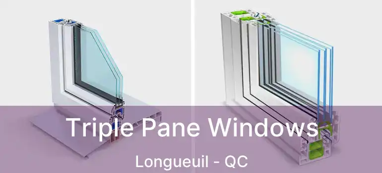  Triple Pane Windows Longueuil - QC