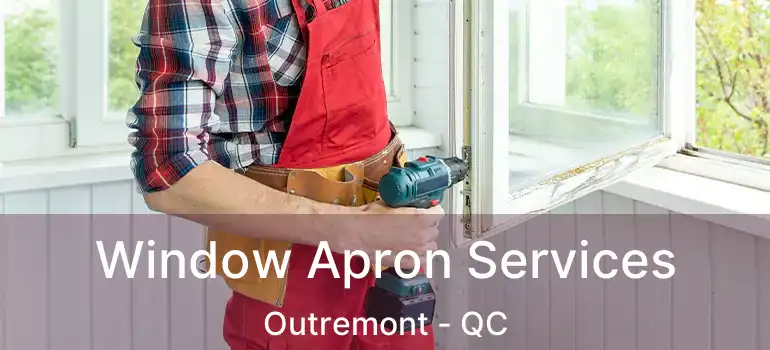 Window Apron Services Outremont - QC