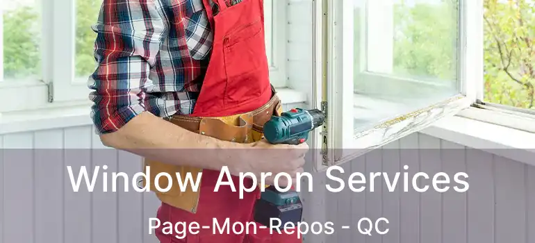  Window Apron Services Page-Mon-Repos - QC