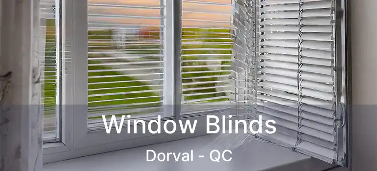  Window Blinds Dorval - QC