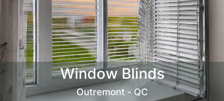  Window Blinds Outremont - QC