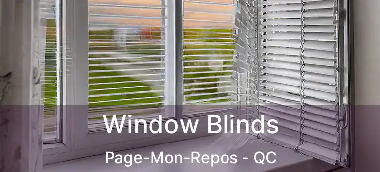  Window Blinds Page-Mon-Repos - QC
