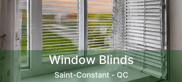  Window Blinds Saint-Constant - QC