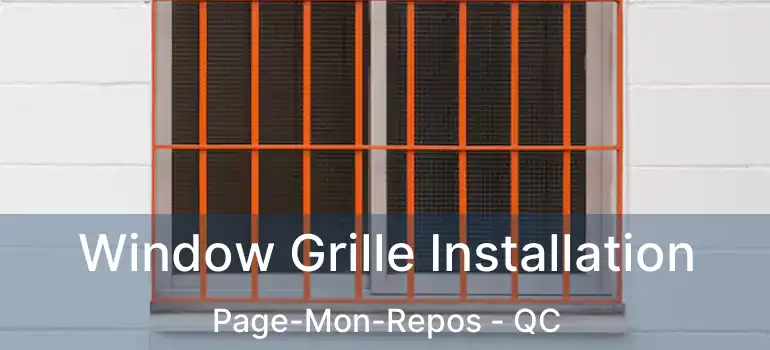 Window Grille Installation Page-Mon-Repos - QC
