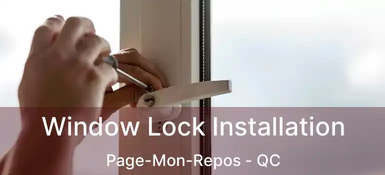  Window Lock Installation Page-Mon-Repos - QC