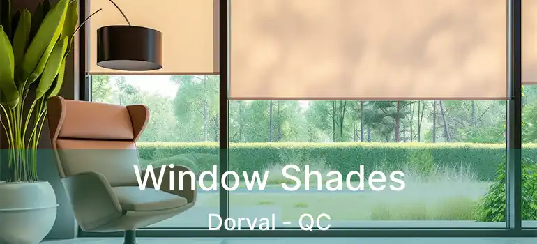  Window Shades Dorval - QC
