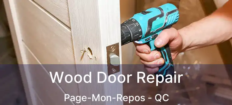  Wood Door Repair Page-Mon-Repos - QC